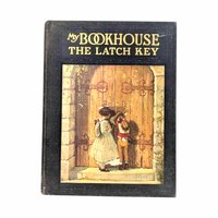 Antique 1921 My Bookhouse 'The Latch Key': Olive Beaupre Miller Illustrated Storybook