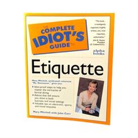 Vintage Etiquette Guidebook: The Complete Idiot's Guide to Manners
