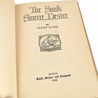 Vintage 1946 The Soul's Sincere Desire: Glenn Clark Religious Inspirational Book