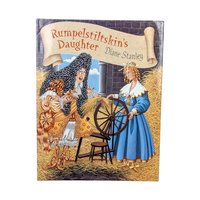 Rumpelstiltskin's Daughter Book: 1997 Diane Stanley Hardcover, Fairytale Illustration