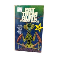 Vintage 1977 Eat Them Alive Paperback, Pierce Nace Horror Novel, Giant Insect Monster Book, 70s Pulp Creature Feature, Manor Books
