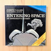 Entering Space An Astronaut's Odyssey by Joseph P Allen, Vintage 1985 Hardcover Book, NASA Space Shuttle Program Coffee Table Book