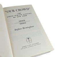 1967 "Our Crowd" Hardcover Book: Stephen Birmingham, The Great Jewish Families of New York