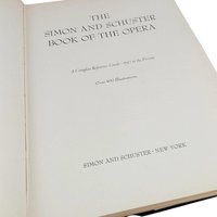 1977 Simon & Schuster Opera Book: Illustrated Hardcover Reference