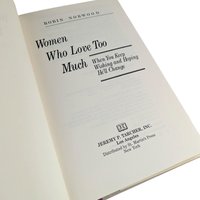 Vintage 1985 Women Who Love Too Much: Robin Norwood Hardcover Self-Help Book