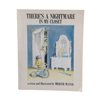 Vintage 1976 There's a Nightmare in My Closet: Mercer Mayer Picture Book