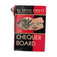 1947 "The Chequer Board" Hardcover: Nevil Shute, Vintage WWII Era Novel