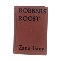 Vintage Zane Grey Hardcover: Your Choice Grosset & Dunlap Western Novel