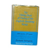 Vintage 1958 Viking Book of Poetry: Richard Aldington Hardcover