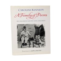 2005 A Family of Poems Hardcover Book: Caroline Kennedy