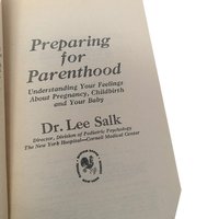 Vintage 1975 Preparing for Parenthood: Dr. Lee Salk Paperback Book