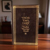 1976 Uncle Tom's Cabin: Harriet Beecher Stowe