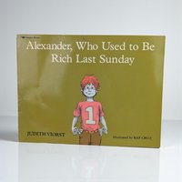 1978 Alexander Who Used to Be Rich Last Sunday: Judith Viorst Softcover