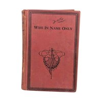 1876 Wife in Name Only Hardcover: Bertha M. Clay