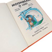 1970 Moonbeam is Lost: Selma and Jack Wassermann Hardcover
