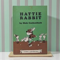 1976 "Hattie Rabbit" by Dick Gackenbach Hardcover Book