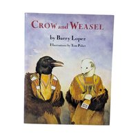 1990 "Crow and Weasel" by Barry Lopez Hardcover Book