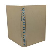 1962 Kids Sure Rite Funny! Art Linkletter Hardcover