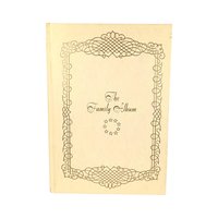 1974 'The Family Album' by Arthur and Nancy DeMoss Hardcover Book