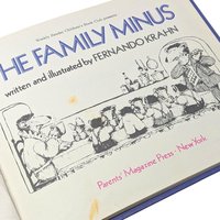 1977 The Family Minus, Fernando Krahn - Hardcover Edition