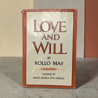 1969 Love and Will by Rollo May, Hardcover