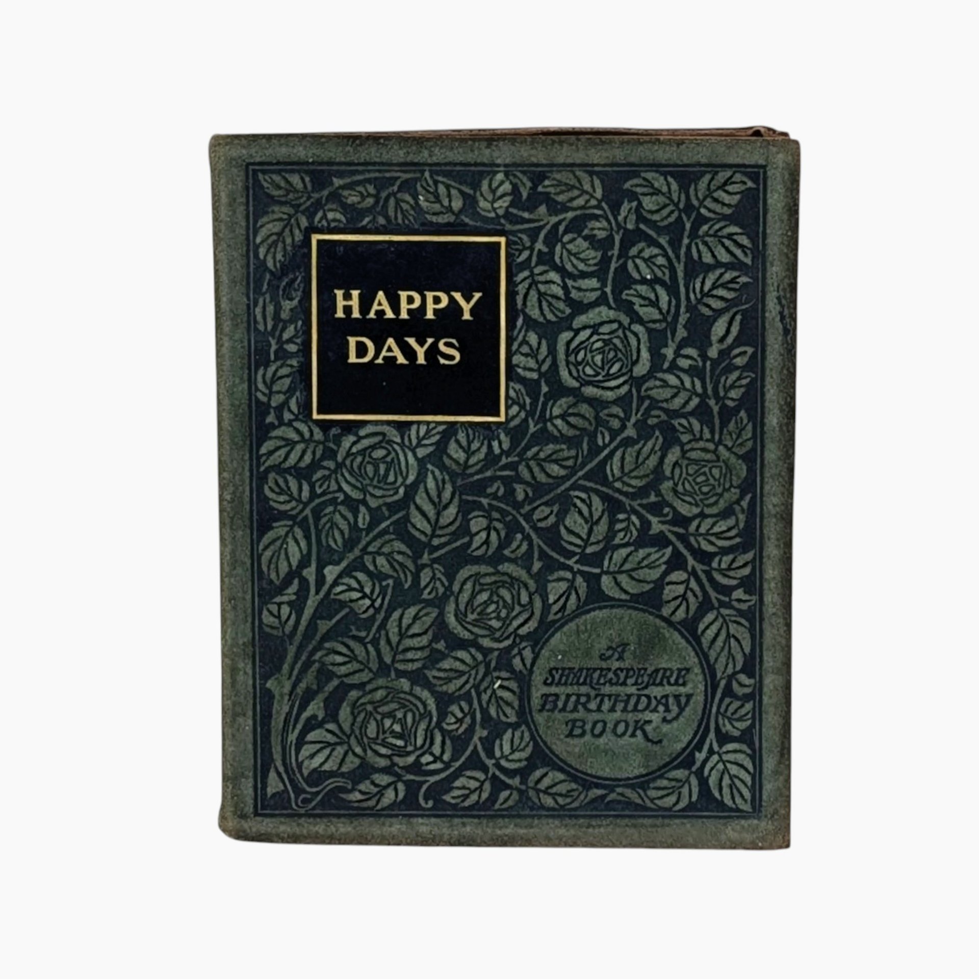 1904 Shakespeare Birthday "Happy Days" Leather-Bound Book