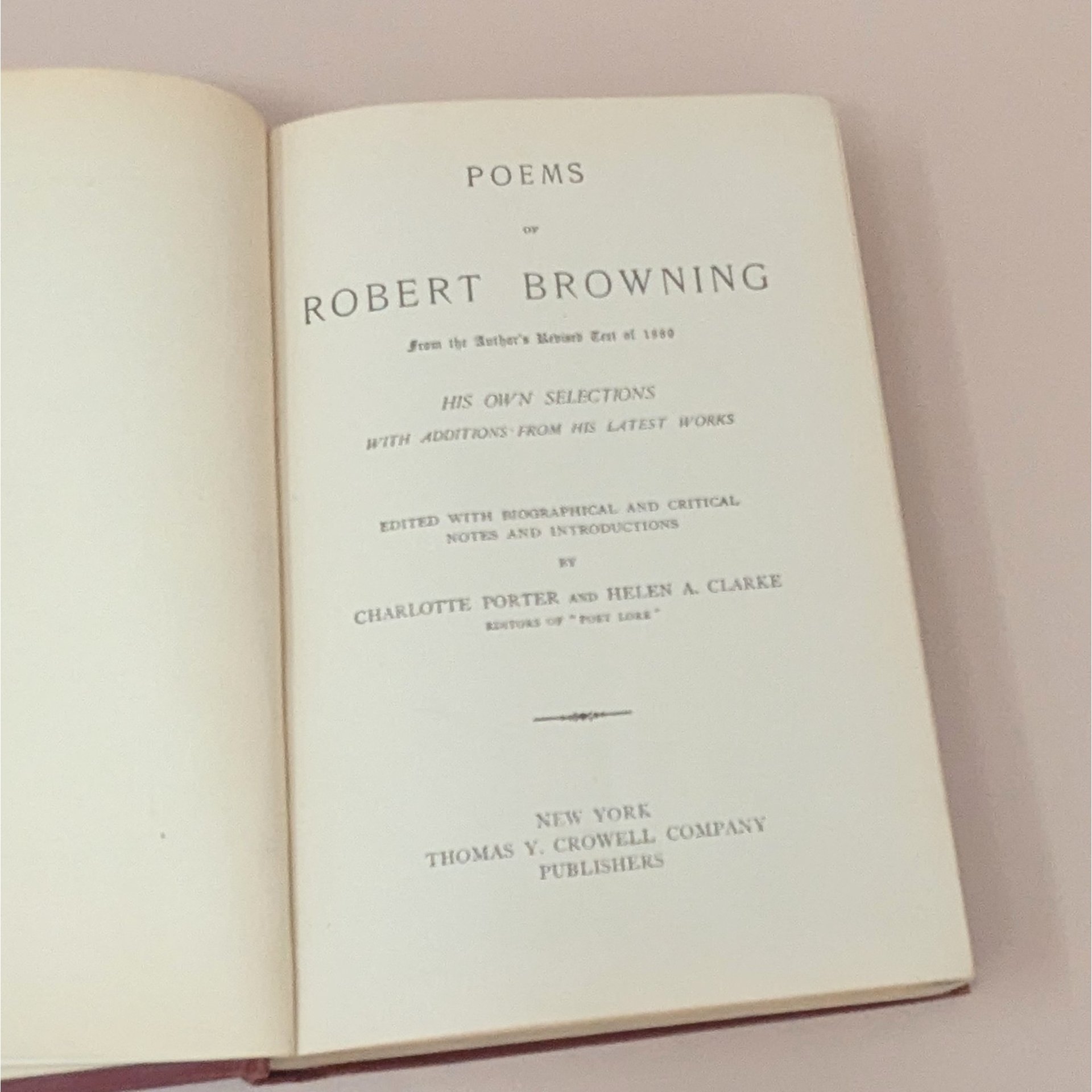 Thomas Y. Crowell: Robert Browning's Poems Hardcover Book – Antique Poetical Works