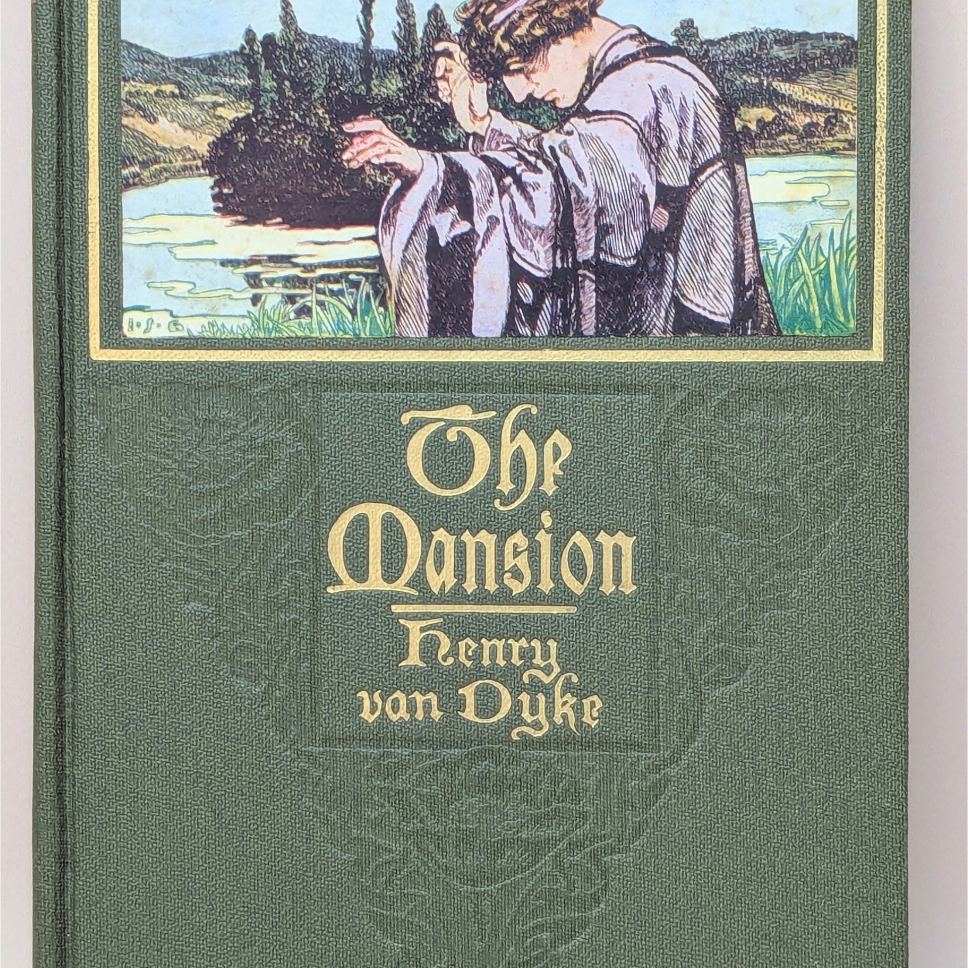 The Mansion Henry Van Dyke Hardcover Book 