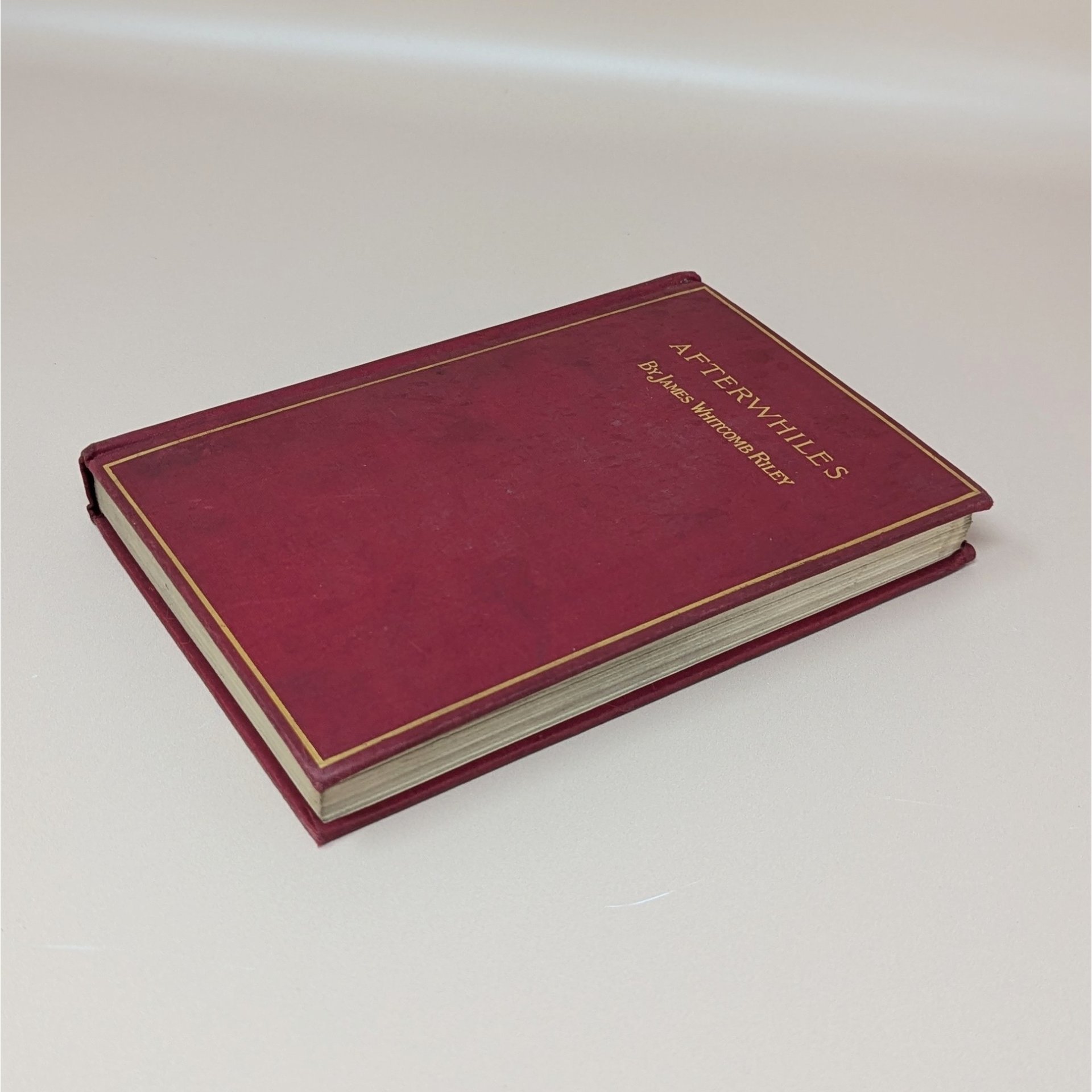 Afterwhiles Hardcover Book – James Whitcomb Riley Poetry