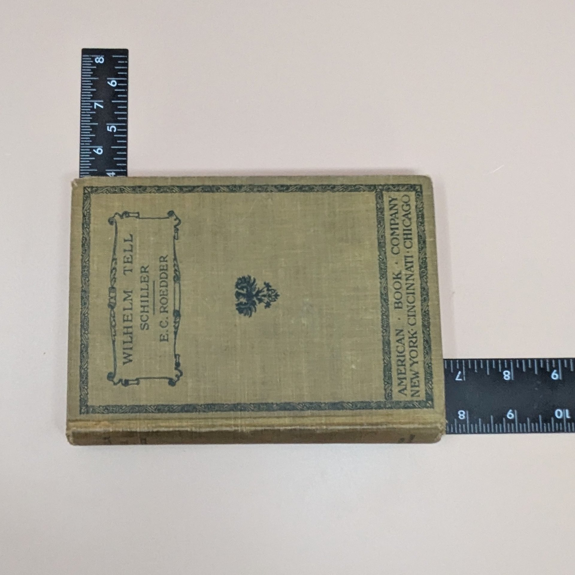 1905 Wilhelm Tell Hardcover – Friedrich Schiller – Antique German Literature