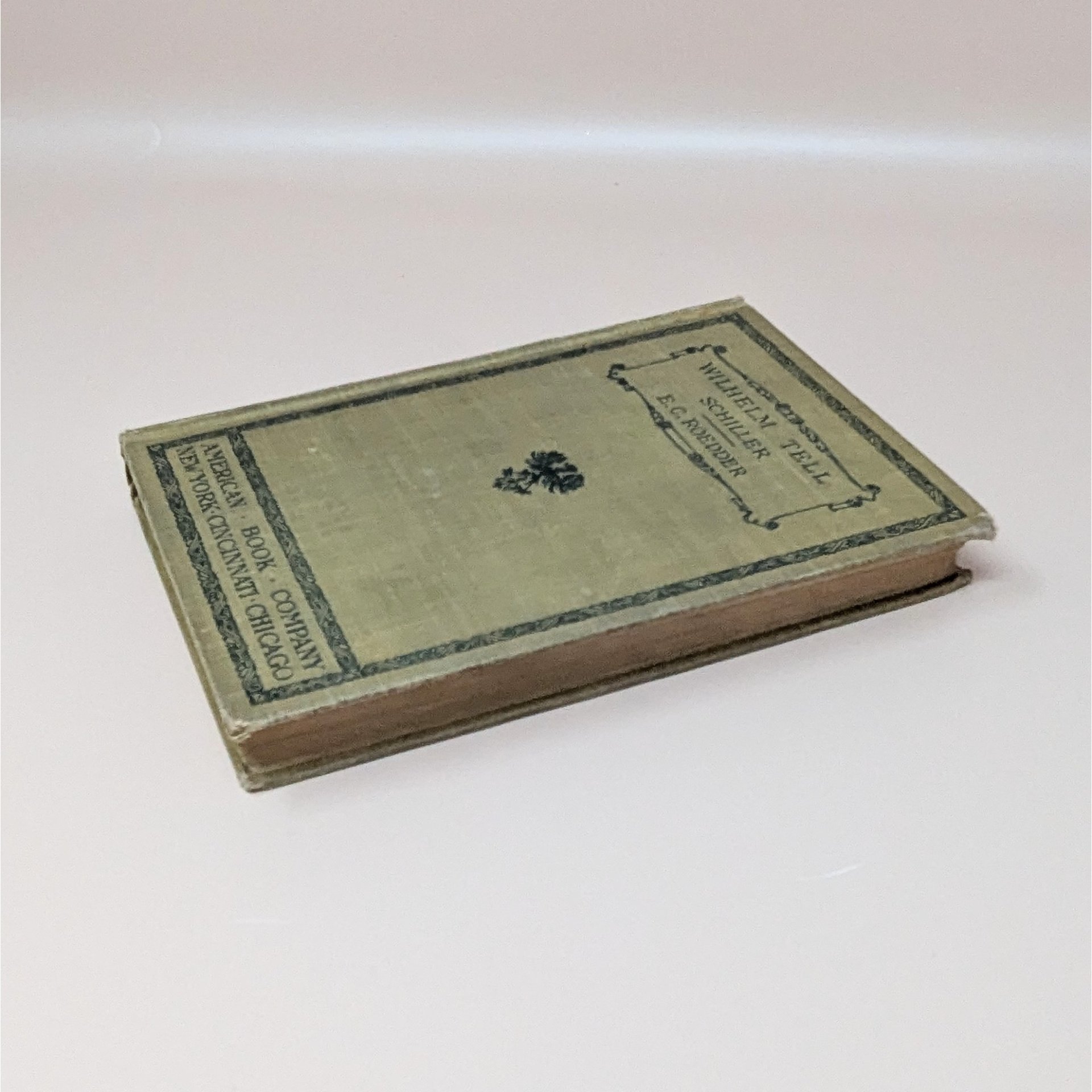 1905 Wilhelm Tell Hardcover – Friedrich Schiller – Antique German Literature