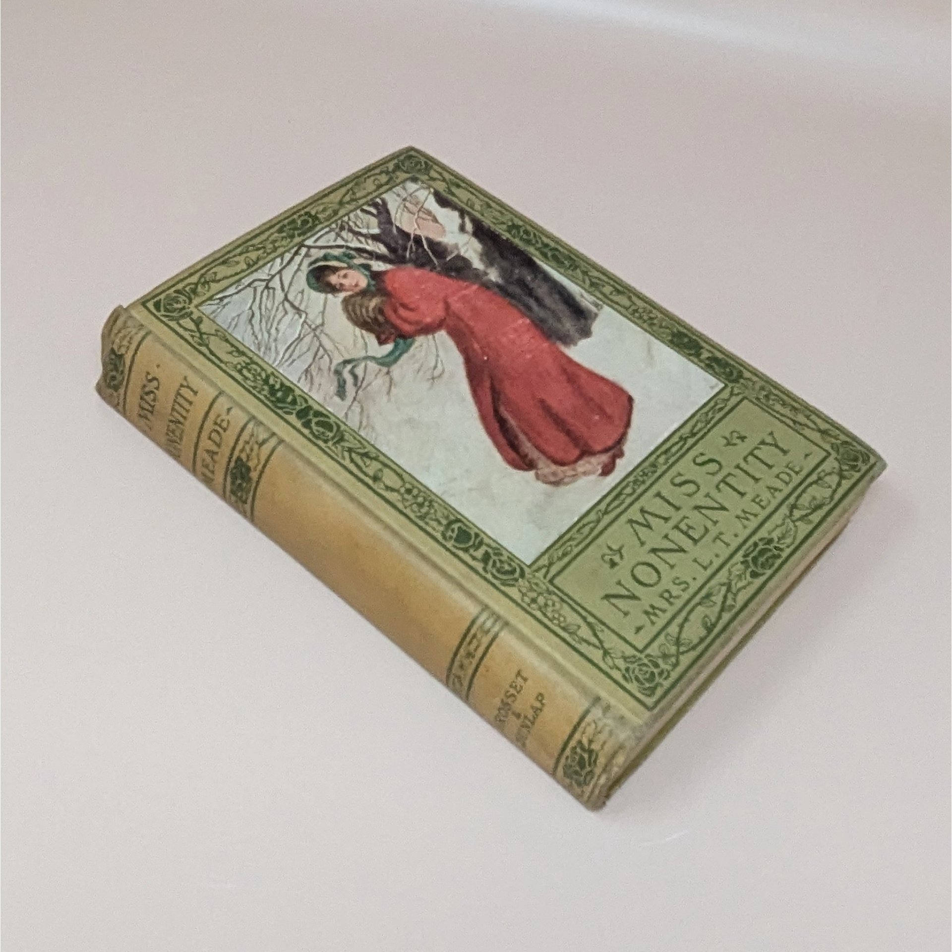 1900 Miss Nonentity Hardcover – Mrs. L.T. Meade – Victorian Girls' Fiction 