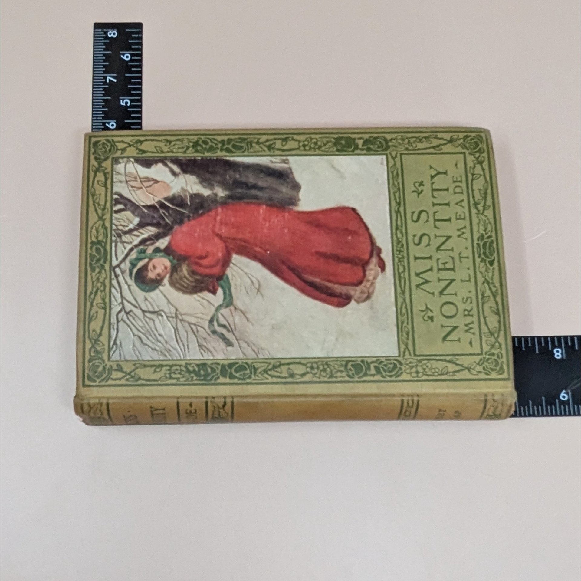 1900 Miss Nonentity Hardcover – Mrs. L.T. Meade – Victorian Girls' Fiction 