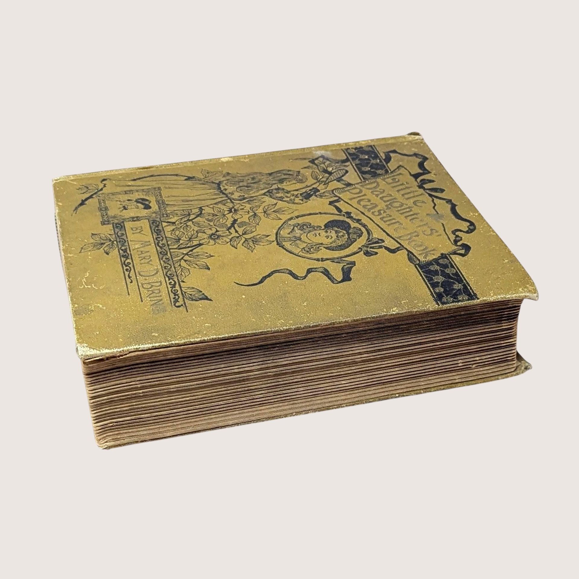 1891 Little Daughters Pleasure Book by Mary D. Brine