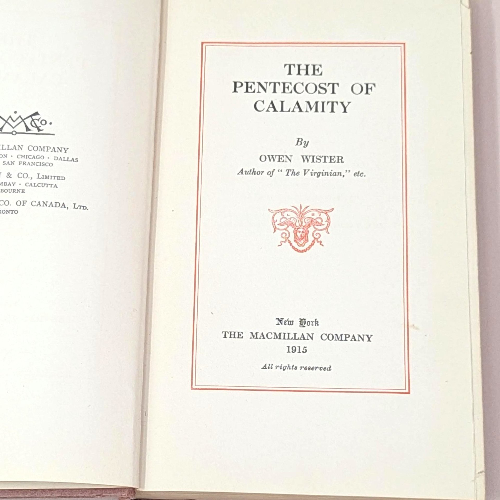1915 The Pentecost of Calamity by Owen Wister