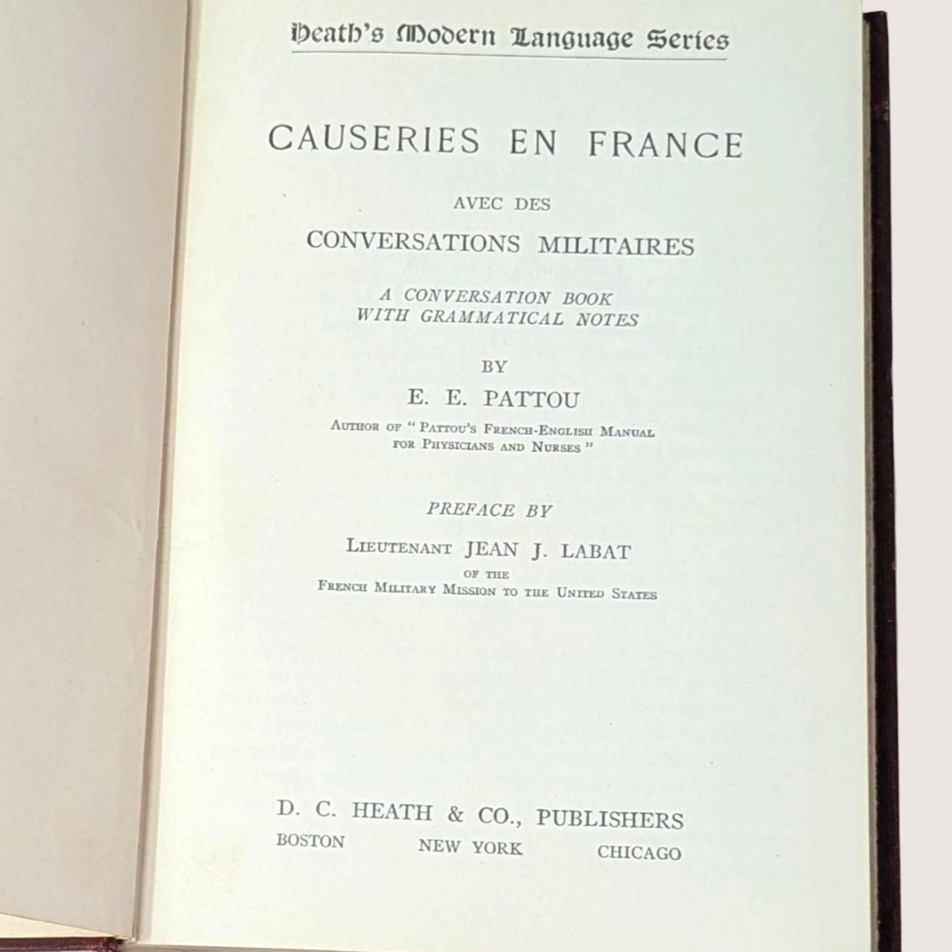 1918 Causeries en France by E.E. Pattou