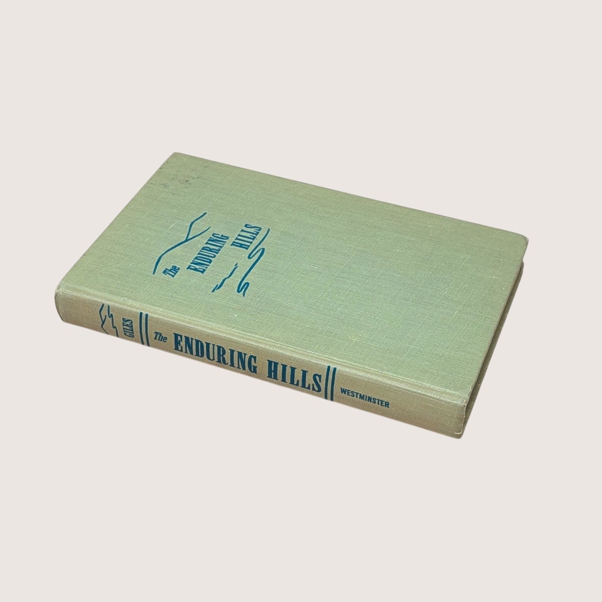 1950 The Enduring Hills Janice Holt Giles Hardcover Book