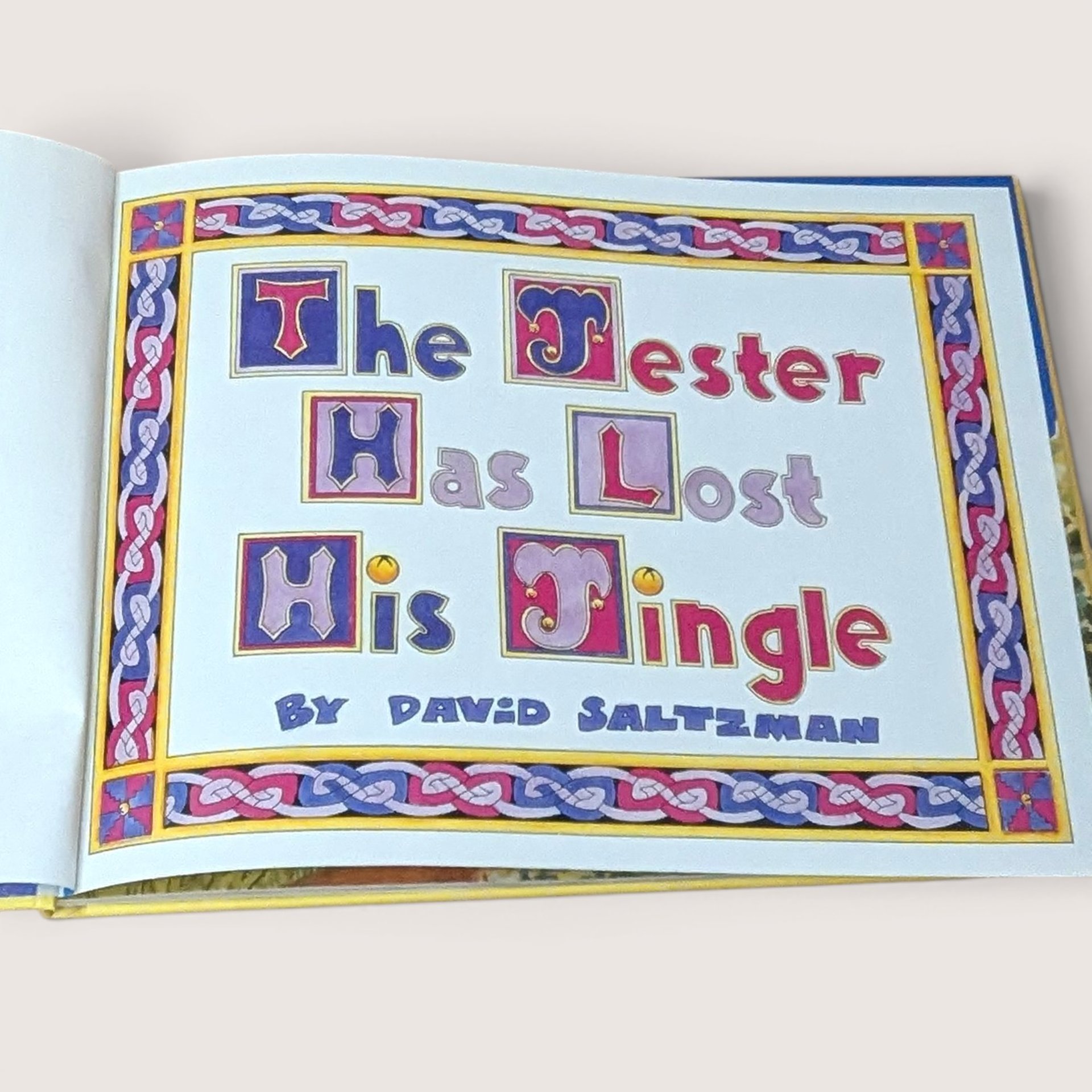 1995 The Jester Has Lost His Jingle David Saltzman Hardcover