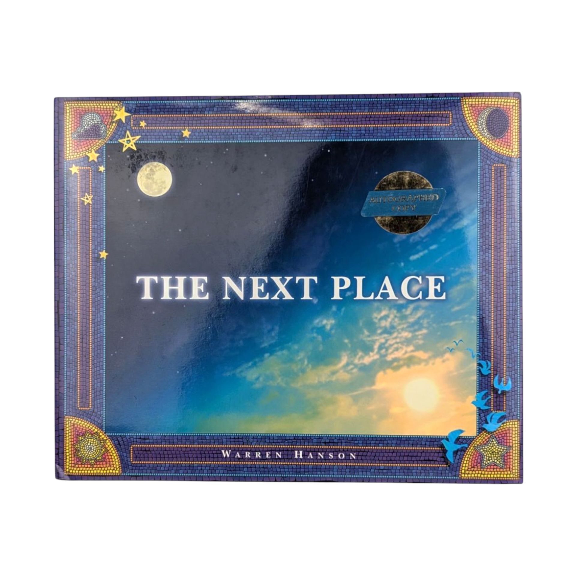 Autographed The Next Place by Warren Hanson, 1997 First Edition Hardcover, Signed Inspirational Book, Bereavement Gift