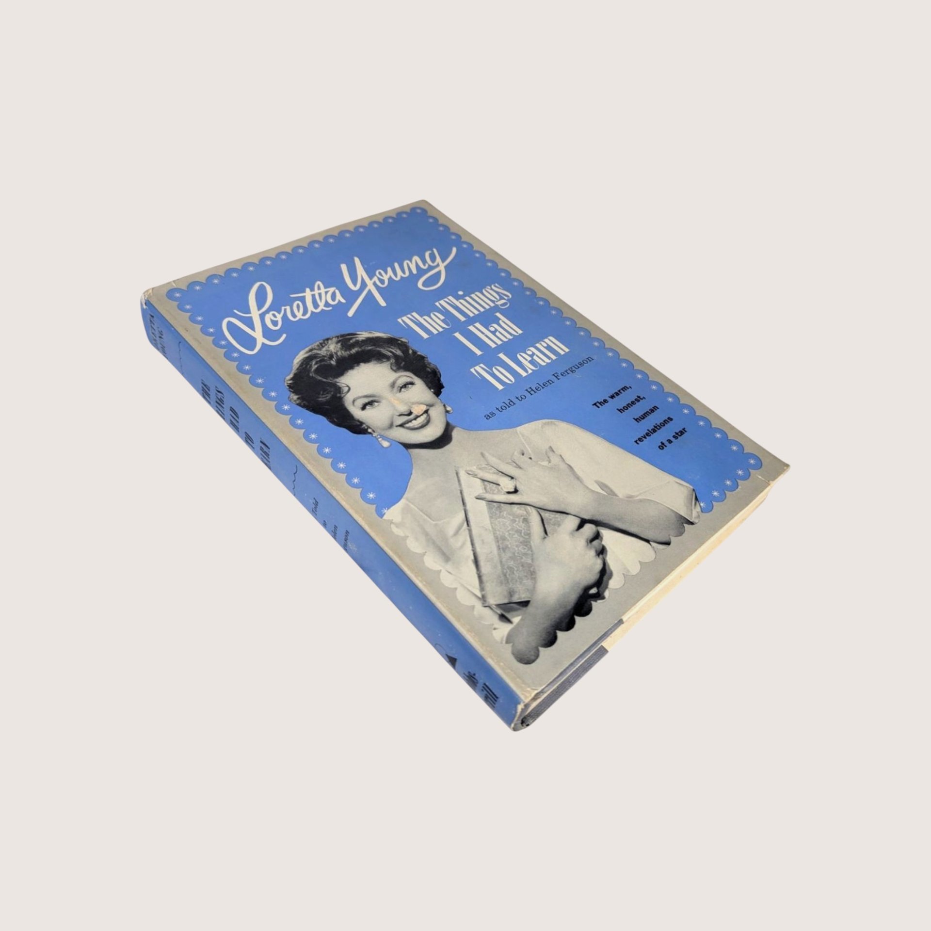 1961 The Things I Had To Learn Loretta Young Hardcover Biography Book