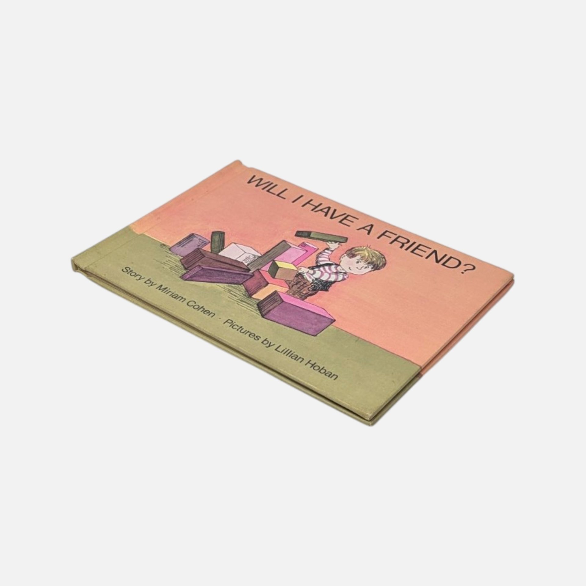 Vintage 1967 Will I Have A Friend Hardcover Childrens Book