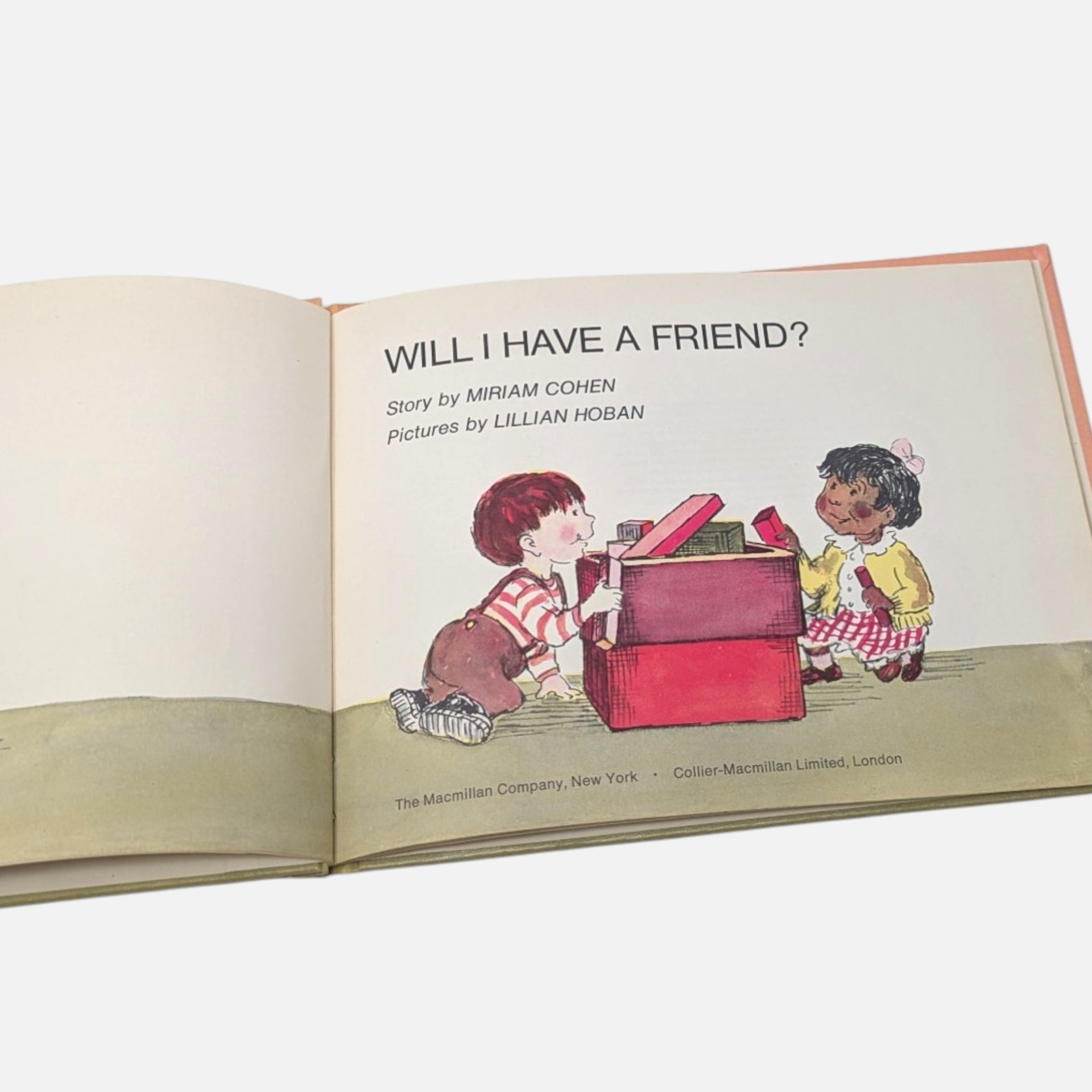 Vintage 1967 Will I Have A Friend Hardcover Childrens Book