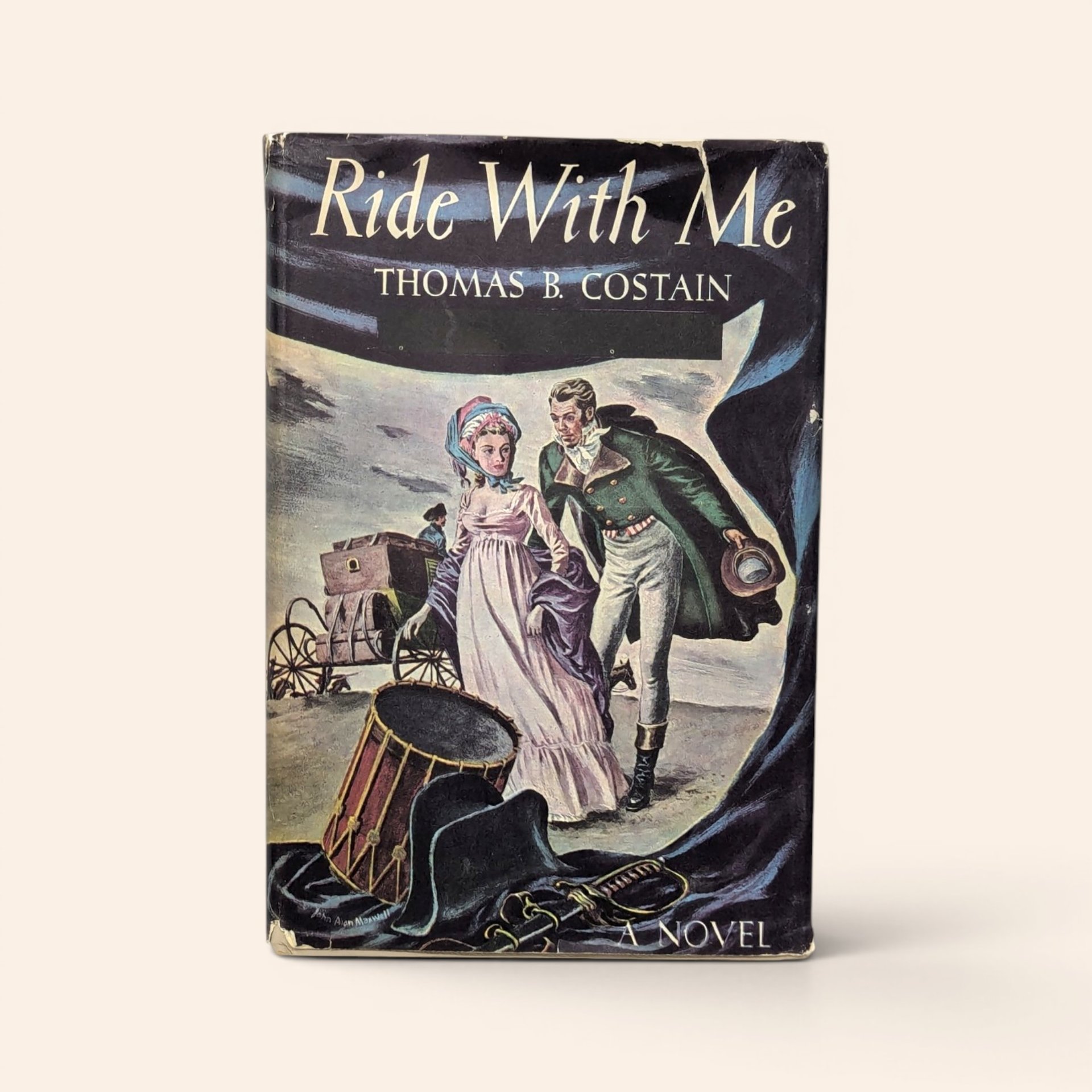 Vintage 1944 Ride With Me hardcover book by Thomas B. Costain with illustrated dust jacket.