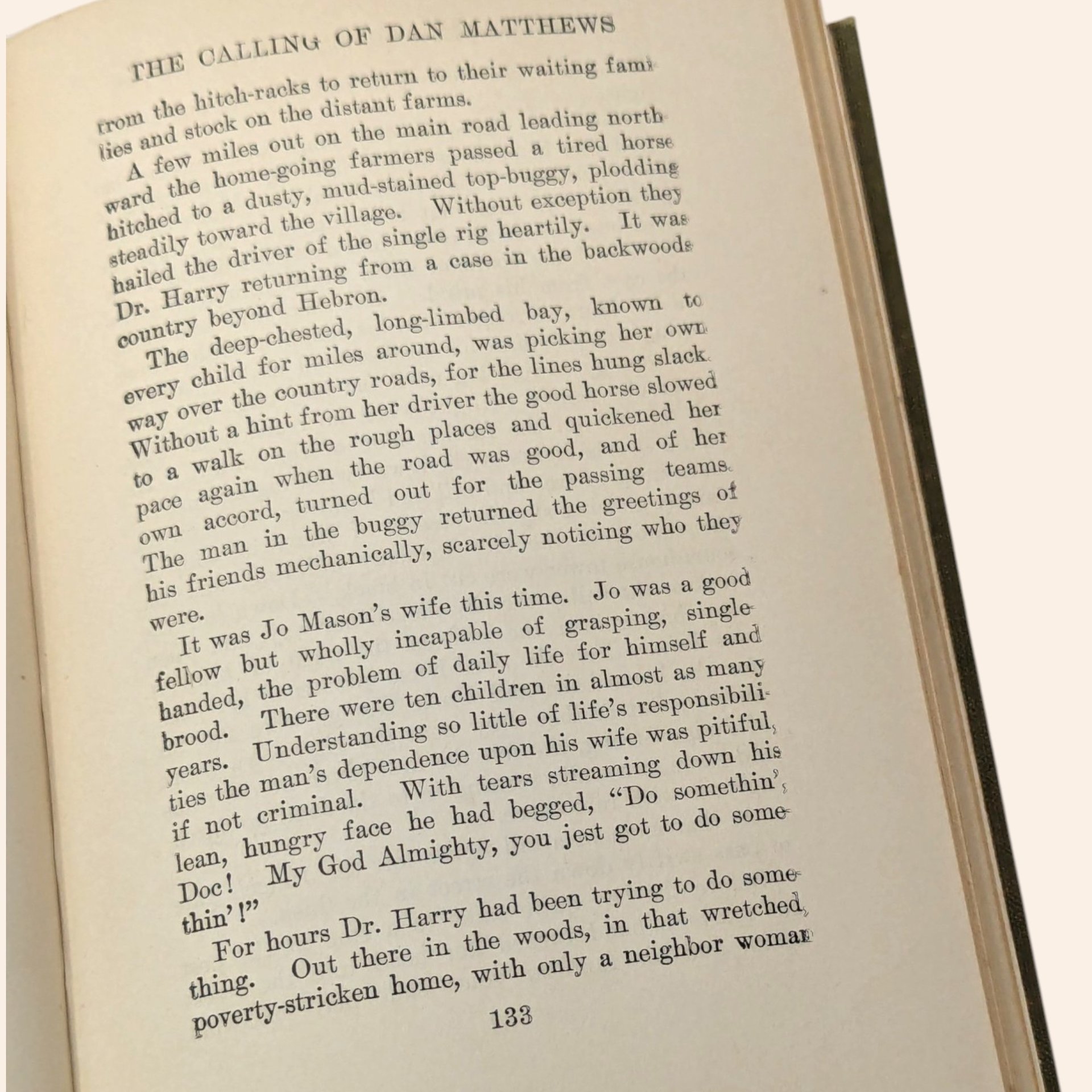 1909 The Calling of Dan Matthews Harold Bell Wright Hardcover Book