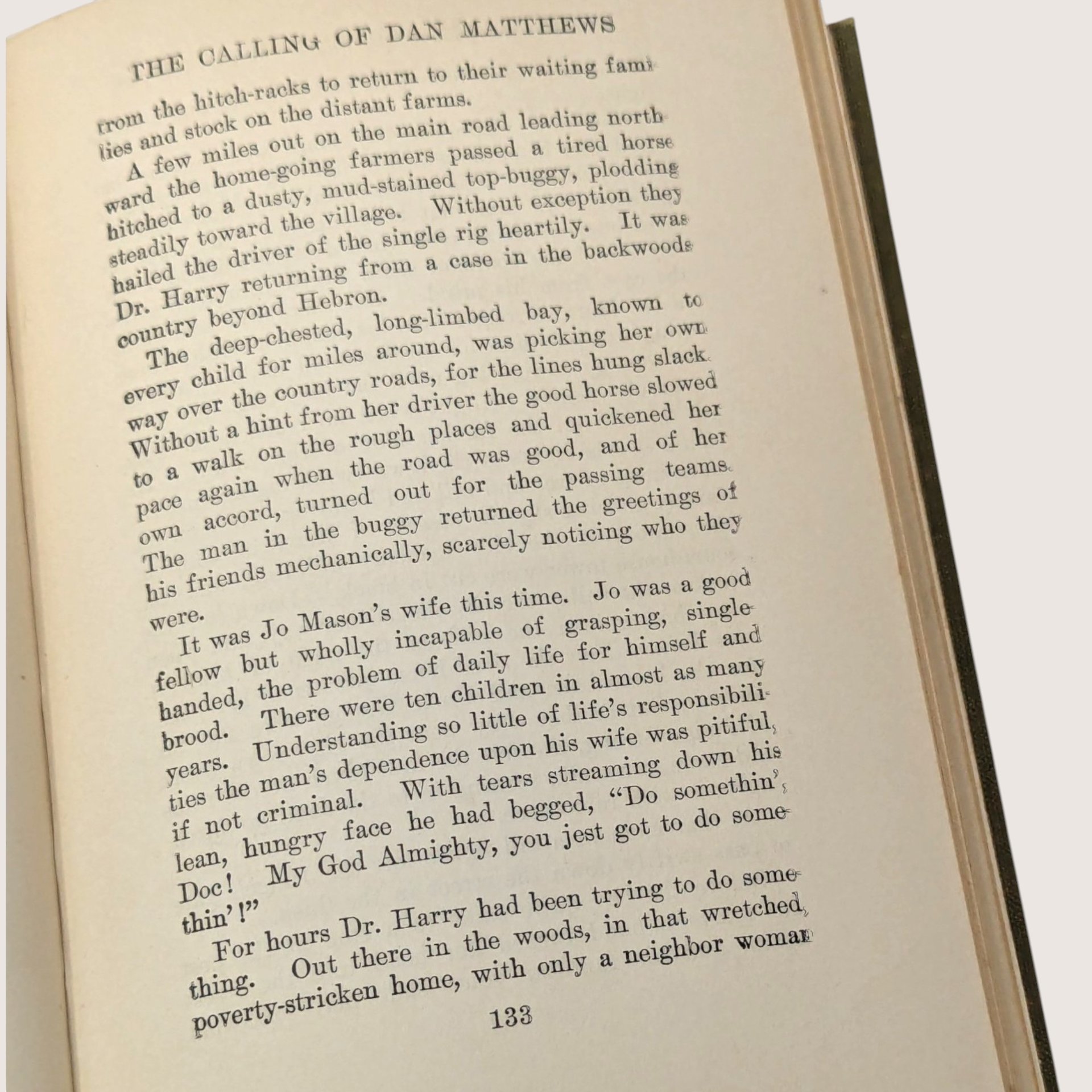 1909 The Calling of Dan Matthews Harold Bell Wright Hardcover Book