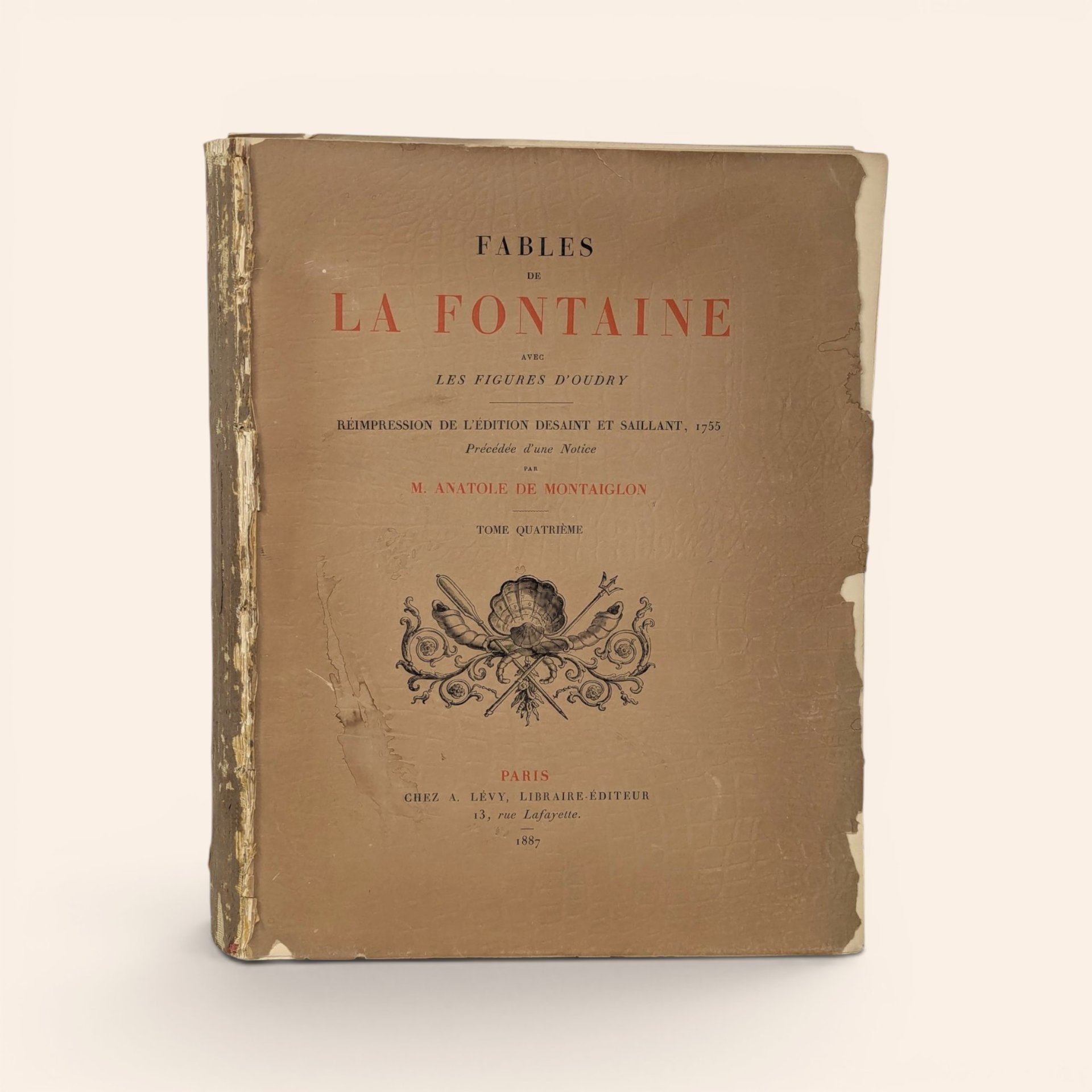 Antique 1887 Fables de La Fontaine Tome Quatrieme book by A. Levy with missing covers and paper wrapper.
