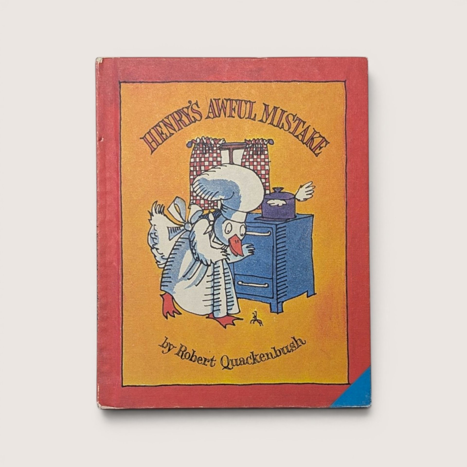 Vintage 1980 hardcover children book Henry's Awful Mistake by Robert Quackenbush with duck illustration