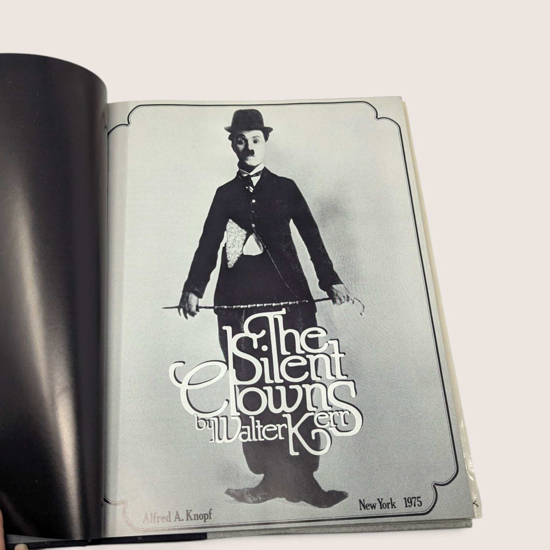 1975 The Silent Clowns by Walter Kerr Hardcover Book