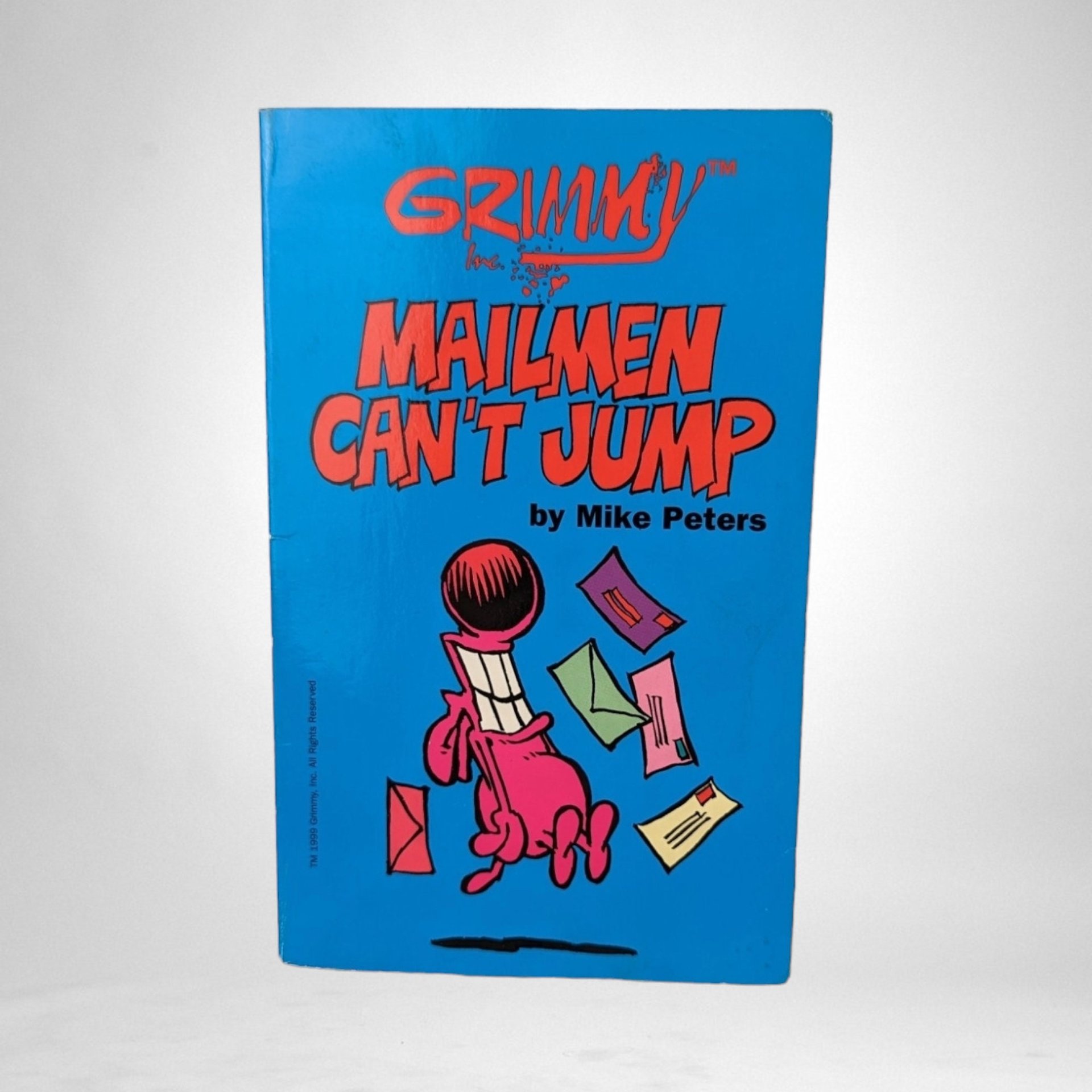 Grimmy: 'Mailmen Can't Jump' Book by Mike Peters