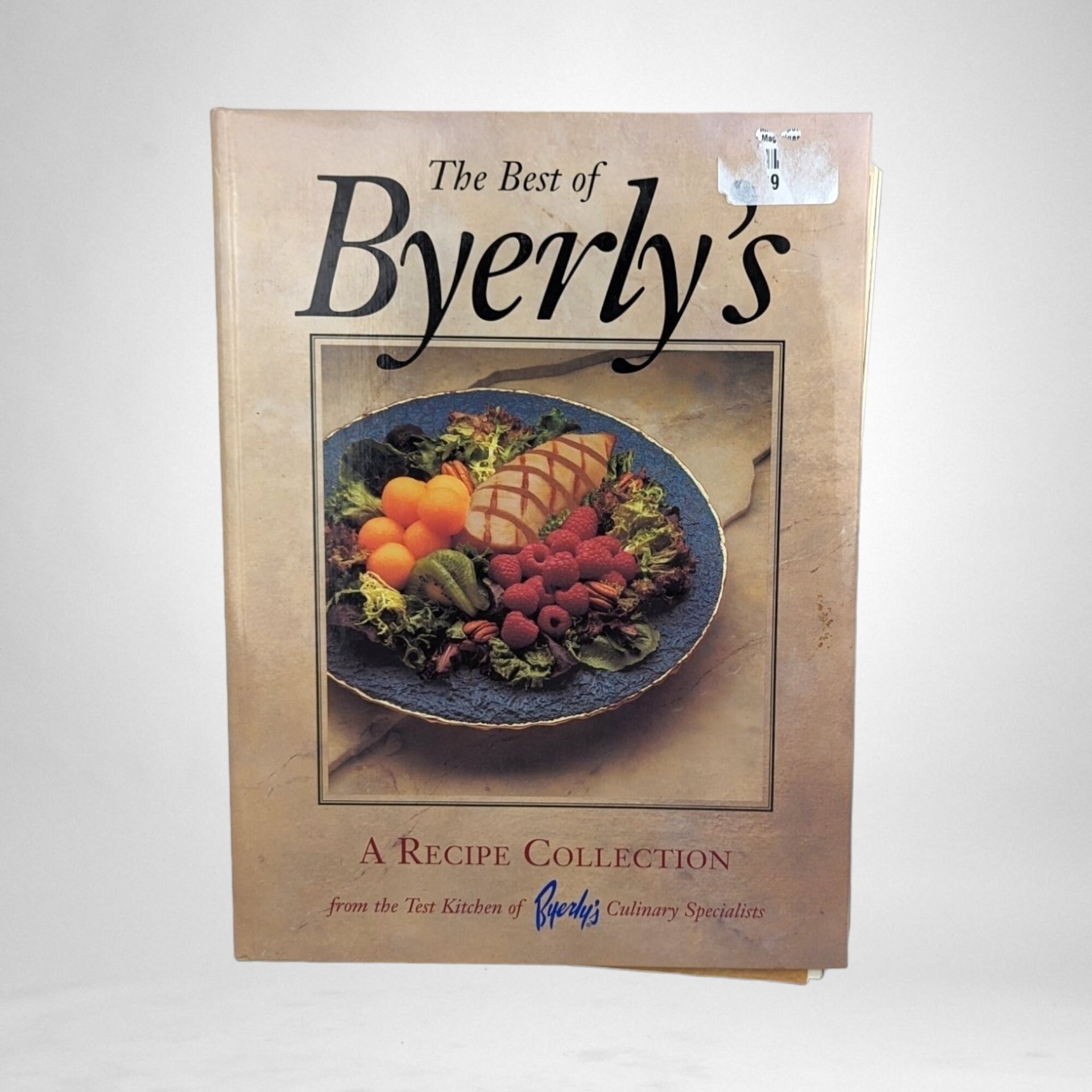 Vintage 1998 The Best of Byerly's Recipe Collection Cookbook | Hardcover Cookbook | Midwestern Cuisine |  Collectible Cookbooks